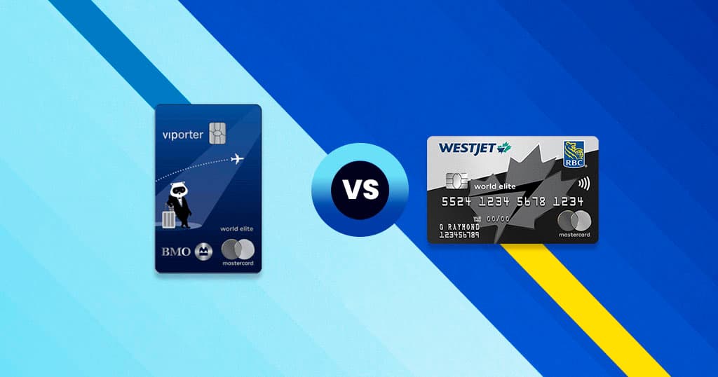 Head-to-Head: BMO VIPorter World Elite Mastercard vs. WestJet RBC World Elite Mastercard