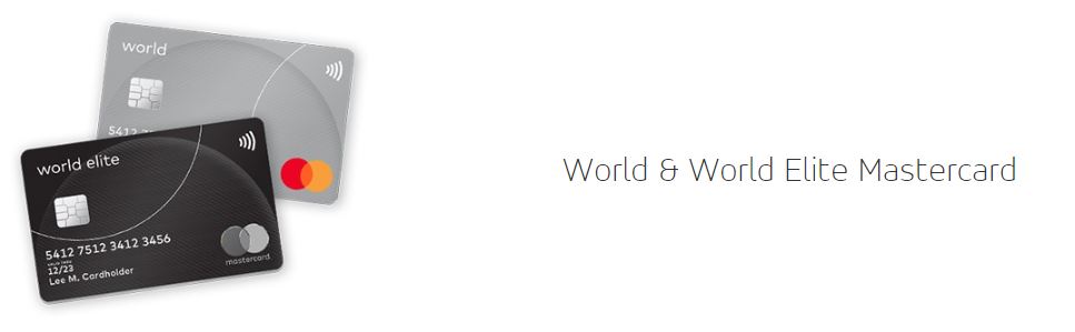 The new advantages of World and World Elite Mastercard - World And World Elite Mastercard En