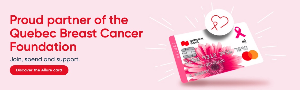 An NBC Credit Card To Support The Quebec Breast Cancer Foundation - Allure Partner