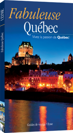 Guide Ulysse Quebec