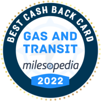 Best Cash Back Credit Card fo Gas and Transit