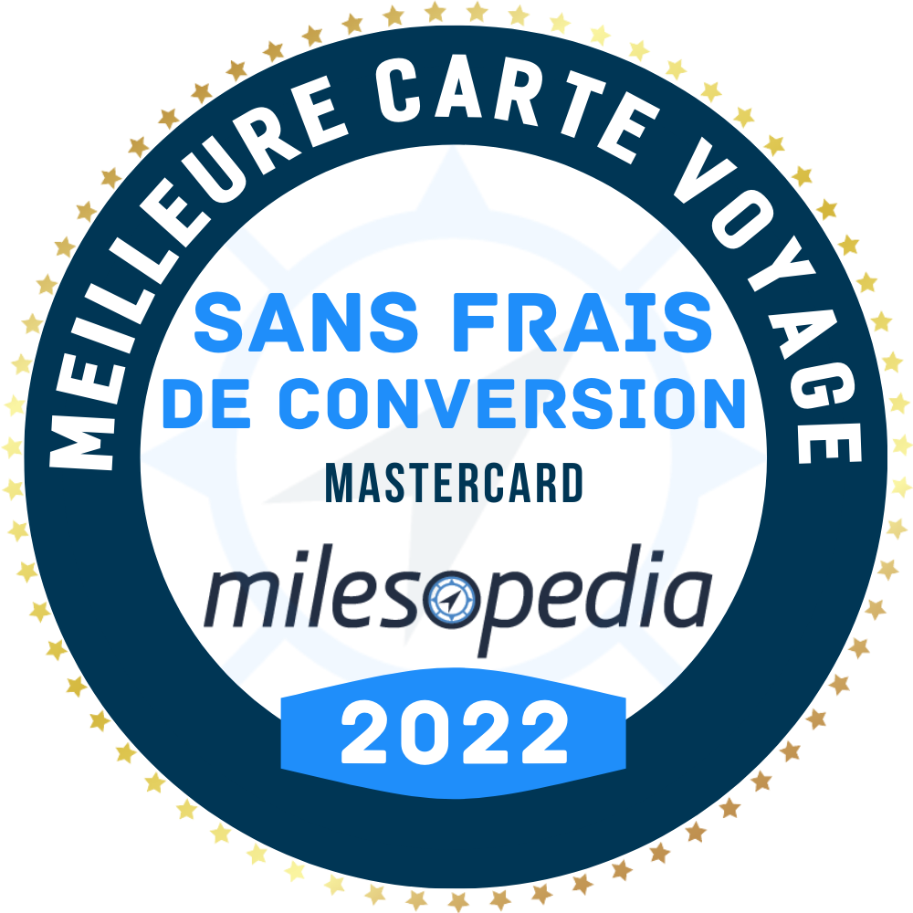 Classement des meilleures cartes de crédit au Canada en 2022 - Meilleure carte credit Voyage Sans frais de conversion MC