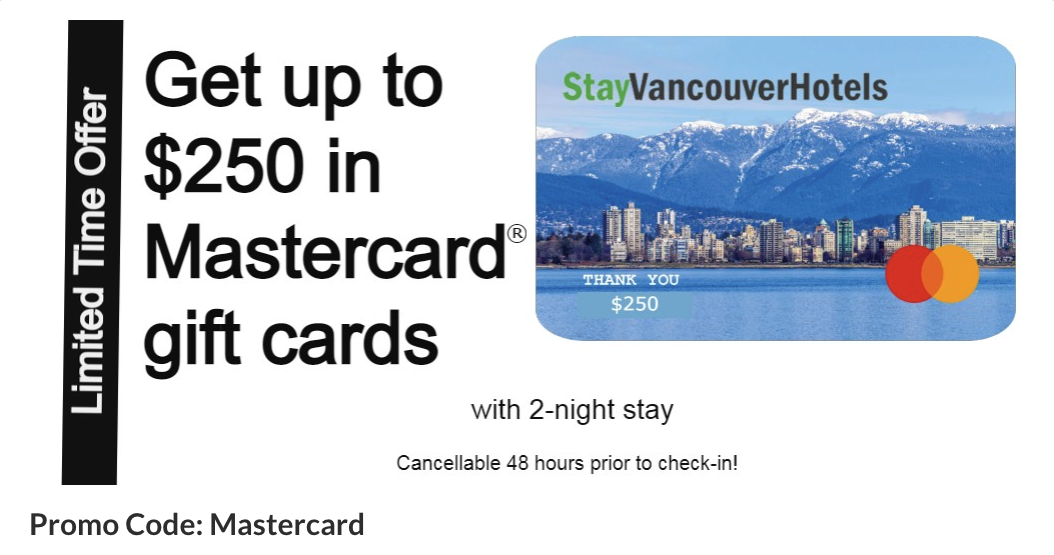 Get up to 250 to stay in Vancouver! Milesopedia