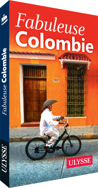 Colombie – Guide Ulysse