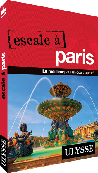 France&nbsp;: Carnet de bonnes adresses à Paris - Escale À Paris
