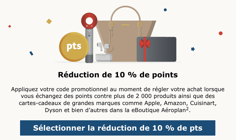 Reduction 10 en points aeroplan