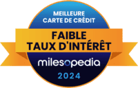 Faible TauxInteret MeilleureCarteDeCredit Milesopedia 2024