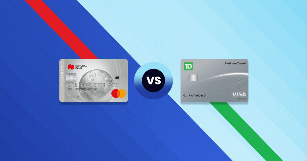 TD Platinum Travel Visa Card and National Bank Platinum Card