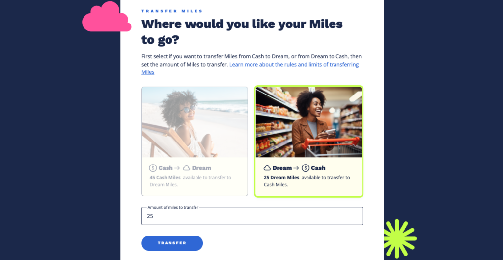 Tutorial showing the process of transferring dream miles to cash miles