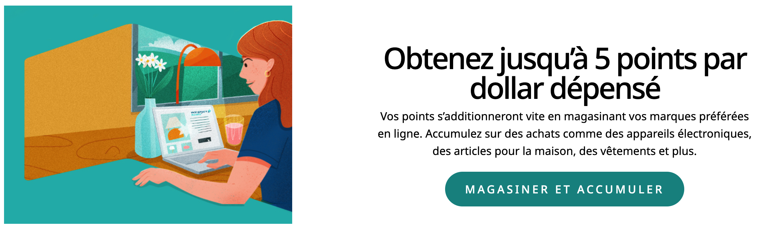 Comment fonctionne la eBoutique Récompenses WestJet&nbsp;? - Earn up to 5 points -EN