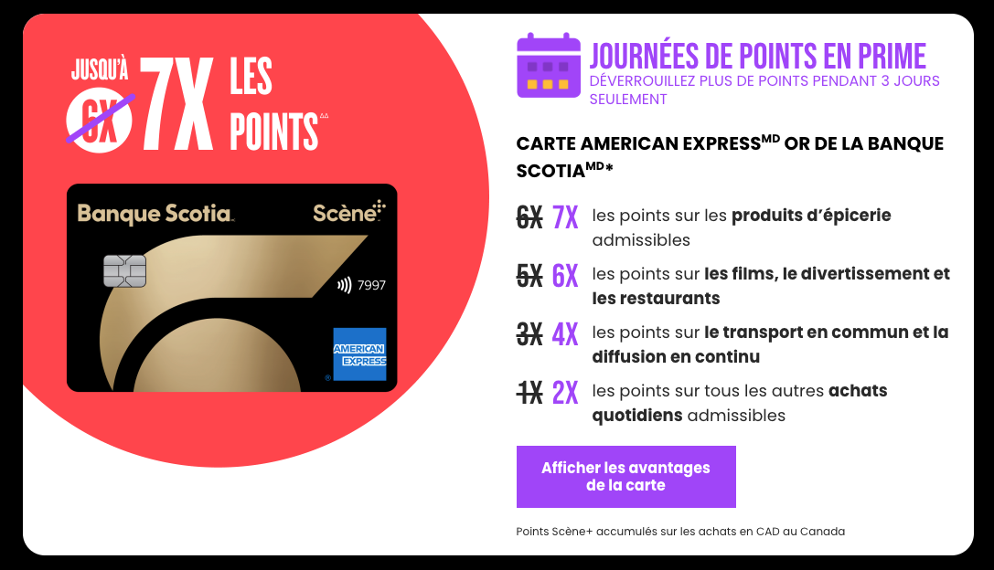 Journées de Points Scène+ : Multipliez vos récompenses du 7 au 9 novembre 2025 - Journees Scene Amex Or Scotia FR