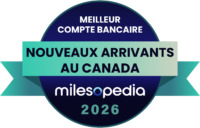 Palmares2026 Meilleure banque pour nouveaux arrivants au Canada
