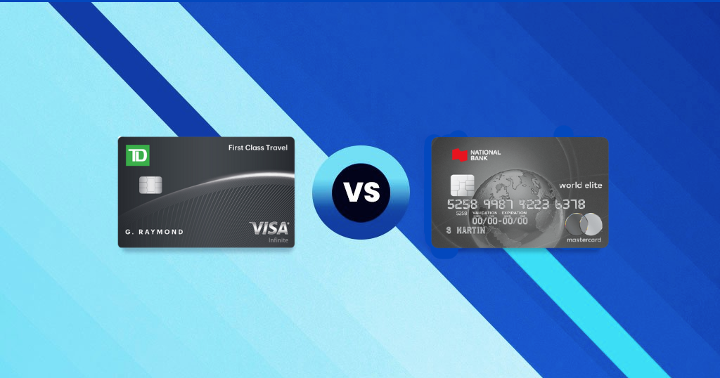 TD First Class Travel Visa Infinite vs. National Bank World Elite Mastercard EN